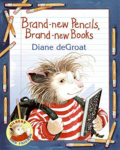 Book Cover Brand-new Pencils, Brand-new Books (Gilbert and Friends (Paperback))