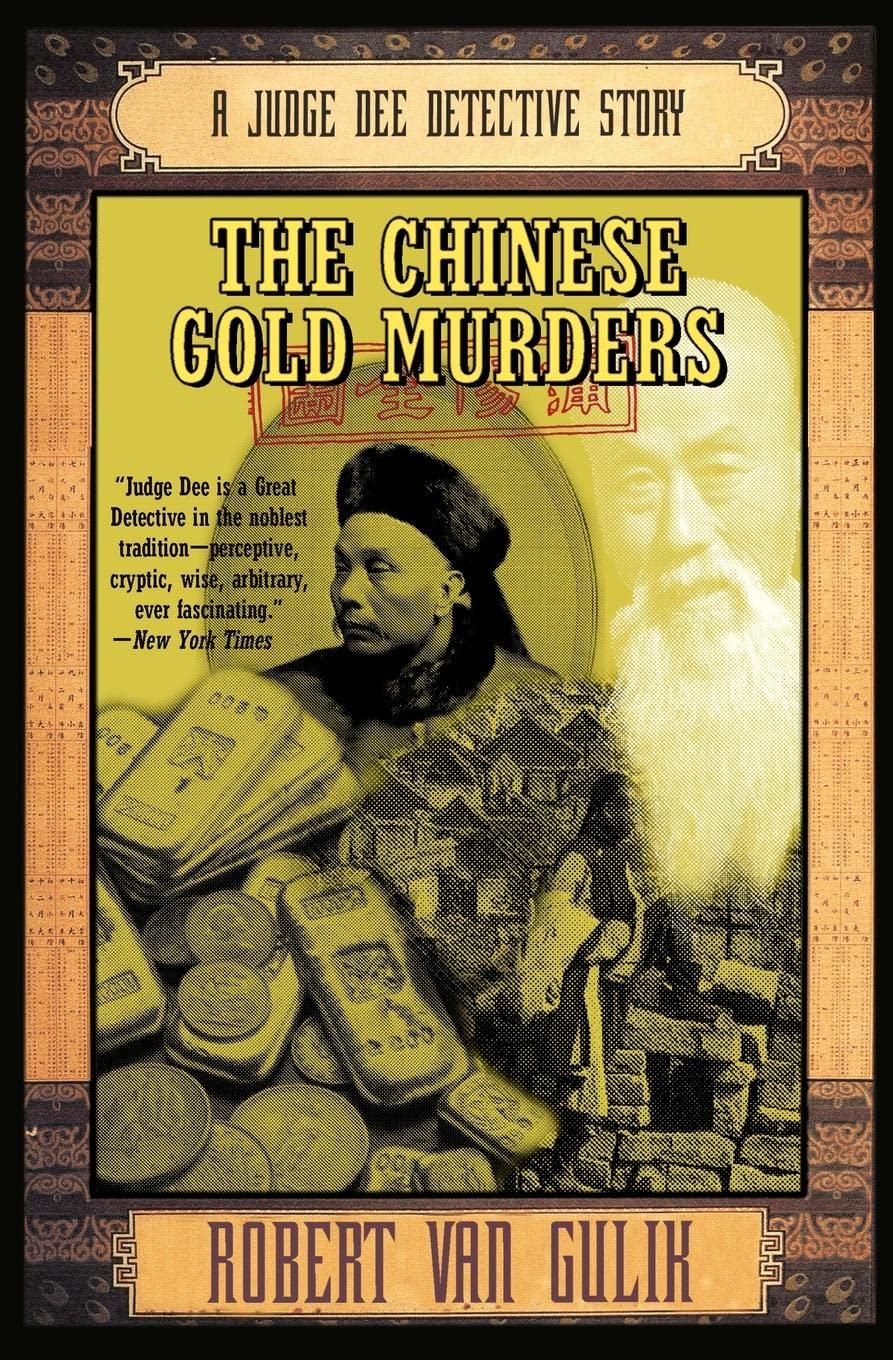 Book Cover The Chinese Gold Murders: A Judge Dee Detective Story (Judge Dee Mysteries)