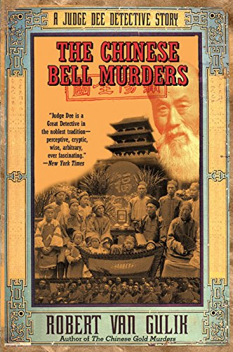 Book Cover The Chinese Bell Murders: A Judge Dee Detective Story