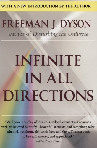 Book Cover Infinite in All Directions: Gifford Lectures Given at Aberdeen, Scotland April--November 1985