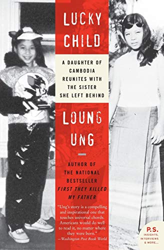 Book Cover Lucky Child: A Daughter of Cambodia Reunites with the Sister She Left Behind (P.S.)