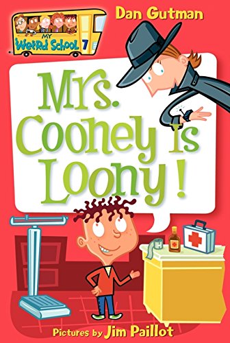 Book Cover Mrs. Cooney is Loony! (My Weird School #7)