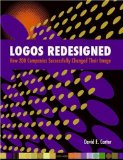 Logos Redesigned: How 200 Companies Successfully Changed Their Image