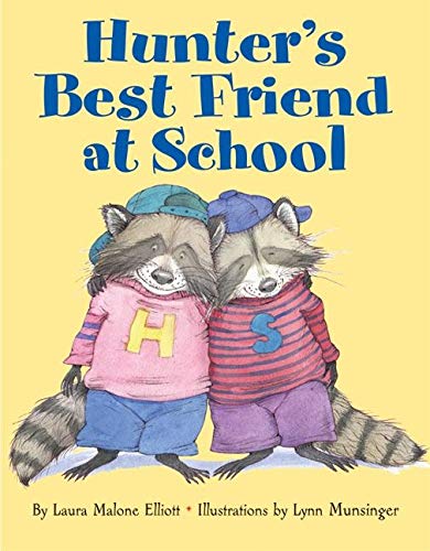 Book Cover Hunter's Best Friend at School