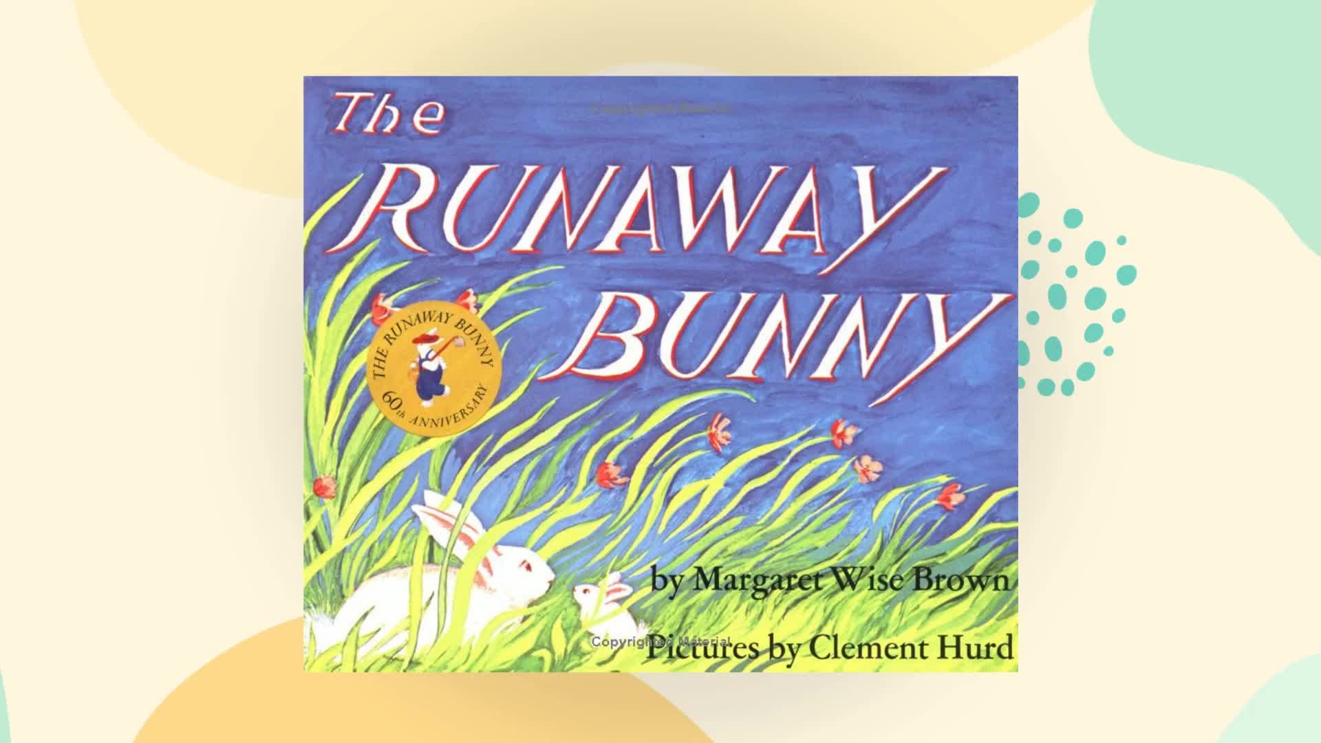 Book Cover The Runaway Bunny: An Easter And Springtime Book For Kids
