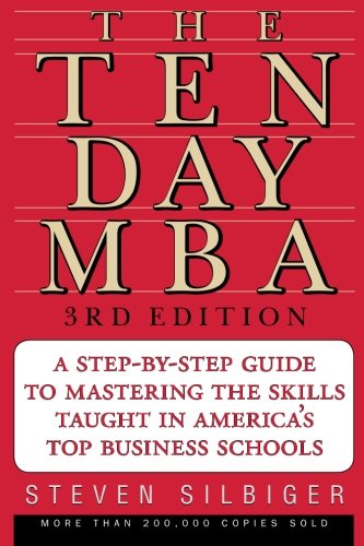 The Ten-Day MBA 3rd Ed.