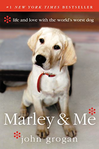 Book Cover Marley & Me: Life and Love with the World's Worst Dog