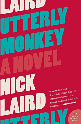 Utterly Monkey: A Fiercely Funny Irish Novel About Surviving an Office Job and Outwitting Northern Ireland's Past