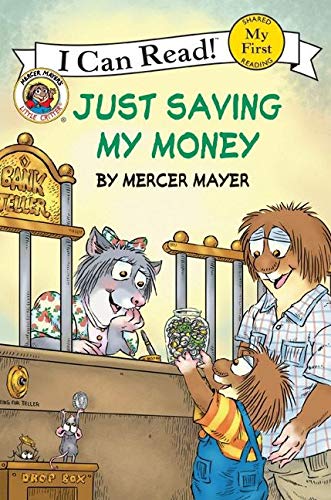 Book Cover Little Critter: Just Saving My Money (My First I Can Read)