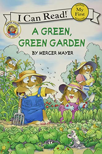 Book Cover Little Critter: A Green, Green Garden (My First I Can Read)