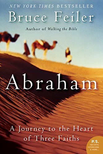 Book Cover Abraham: A Journey to the Heart of Three Faiths