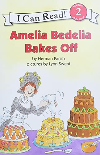 Book Cover Amelia Bedelia Bakes Off (I Can Read Level 2)