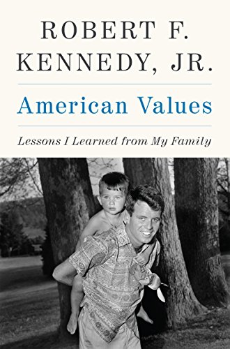 Book Cover American Values: Lessons I Learned from My Family