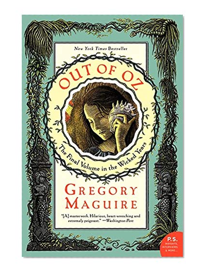 Book Cover Out of Oz: The Final Volume in the Wicked Years