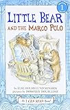 Little Bear and the Marco Polo: A Charming I Can Read Story About Imagination and Family Memories for Kids (Ages 4-8) (I Can Read Level 1)