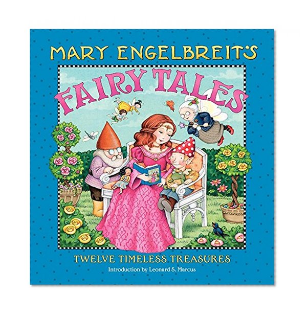 Book Cover Mary Engelbreit's Fairy Tales: Twelve Timeless Treasures