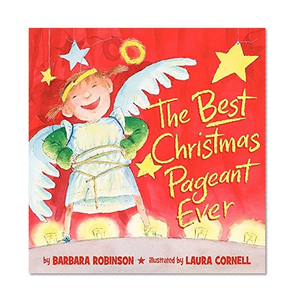Book Cover The Best Christmas Pageant Ever (picture book edition)