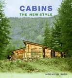 Cabins: The New Style