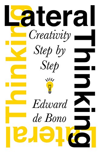 Book Cover Lateral Thinking: Creativity Step by Step