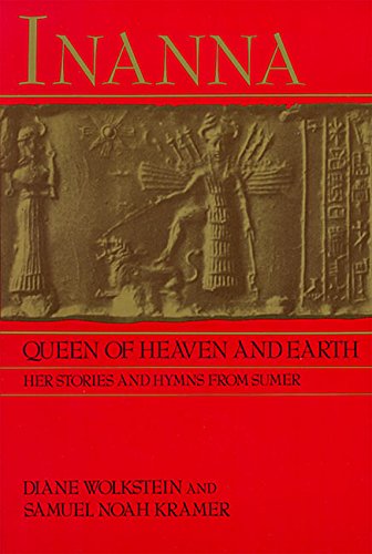 Book Cover Inanna, Queen of Heaven and Earth: Her Stories and Hymns from Sumer