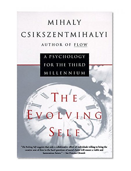 Book Cover The Evolving Self: A Psychology for the Third Millennium