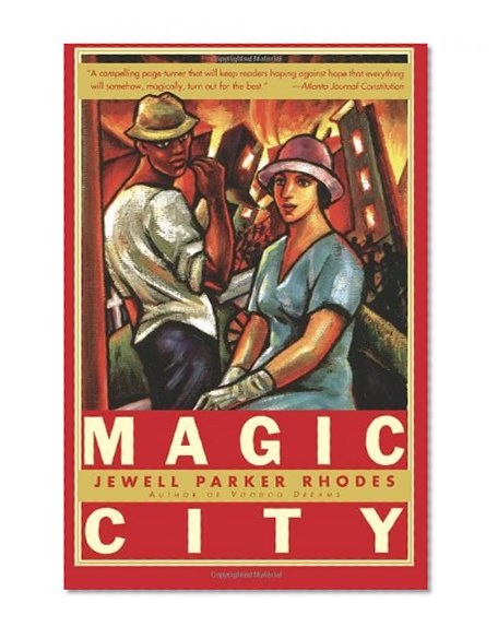 Magic City: A Novel
