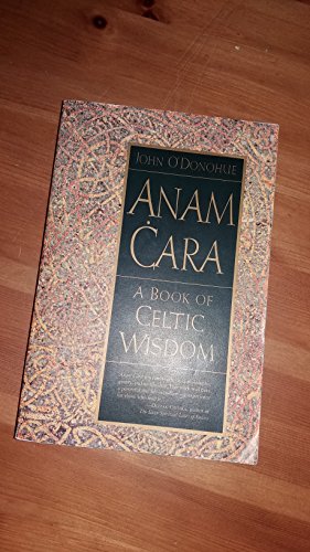 Book Cover Anam Cara: A Book Of Celtic Wisdom