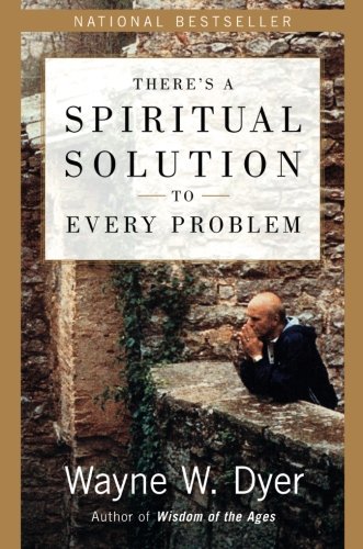 Book Cover There's a Spiritual Solution to Every Problem