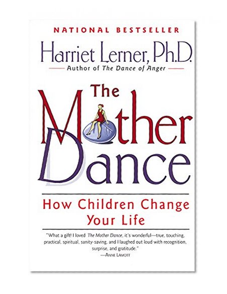 Book Cover The Mother Dance: How Children Change Your Life