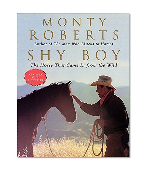 Book Cover Shy Boy: The Horse That Came in from the Wild