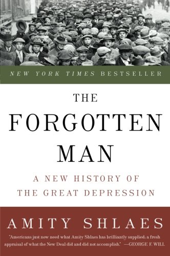 Book Cover The Forgotten Man: A New History of the Great Depression