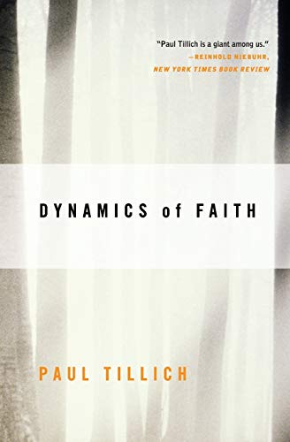 Book Cover Dynamics of Faith (Perennial Classics)