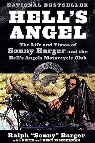 Book Cover Hell's Angel: The Life and Times of Sonny Barger and the Hell's Angels Motorcycle Club