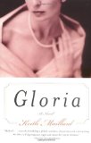Gloria: A Novel