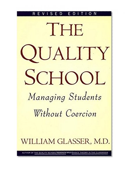 Book Cover The Quality School
