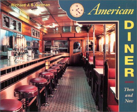 Book Cover American Diner: Then and Now