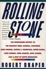Rolling Stone Magazine: The Uncensored History