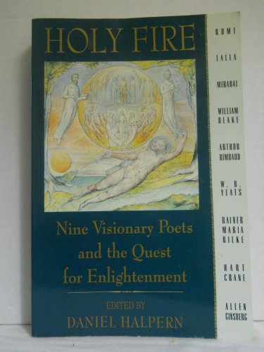 Book Cover Holy Fire: Nine Visionary Poets and the Quest for Enlightenment