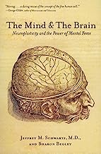 Book Cover The Mind and the Brain: Neuroplasticity and the Power of Mental Force