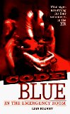 Code Blue (In the Emergency Room)