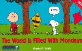 The World Is Filled with Mondays (Peanuts Treasury)