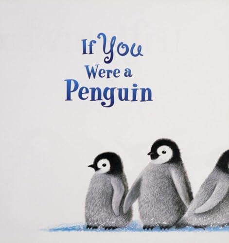 If You Were a Penguin