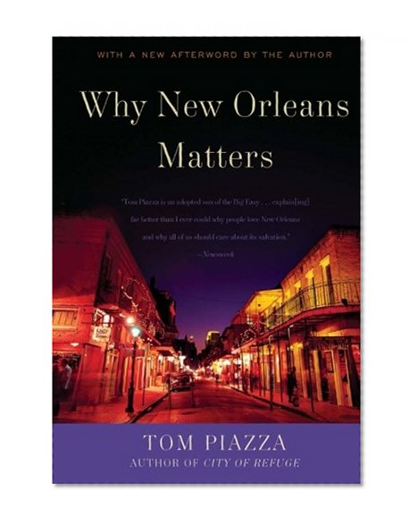 Why New Orleans Matters