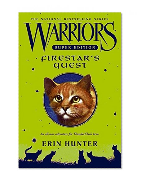 Warriors Super Edition: Firestar's Quest