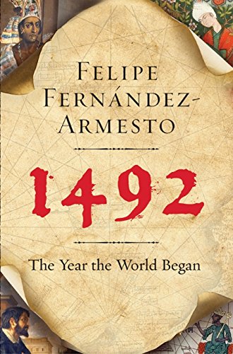 1492: The Year the World Began