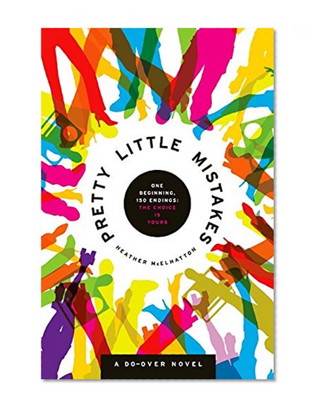 Pretty Little Mistakes: A Do-Over Novel