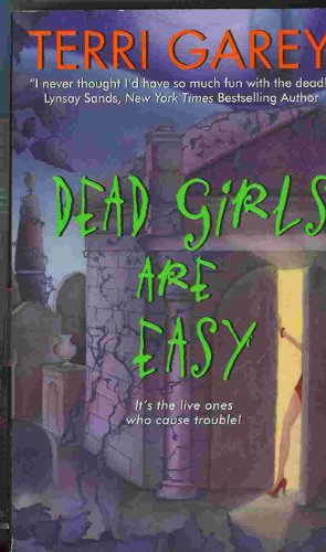 Dead Girls Are Easy (Nicki Styx, Book 1)