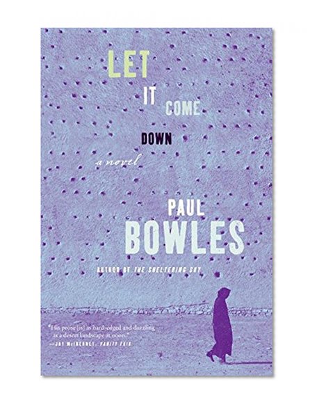 Let It Come Down: A Novel