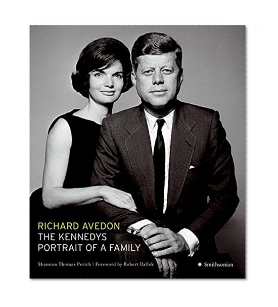 The Kennedys: Portrait of a Family