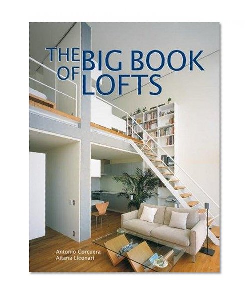 The Big Book of Lofts